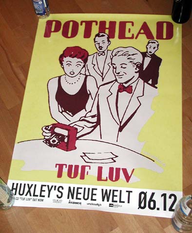 Pothead live im Huxleys